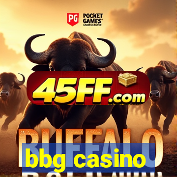 bbg casino